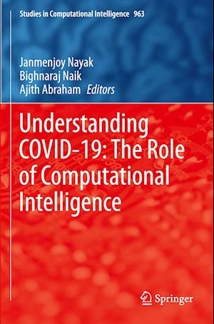 Understanding COVID-19: The Role of Computational Intelligence