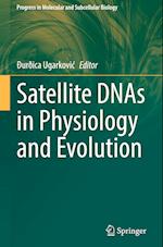 Satellite DNAs in Physiology and Evolution