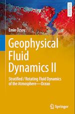 Geophysical Fluid Dynamics II