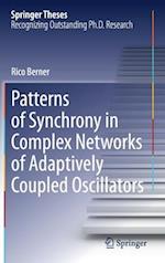 Patterns of Synchrony in Complex Networks of Adaptively Coupled Oscillators