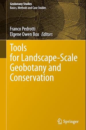 Tools for Landscape-Scale Geobotany and Conservation