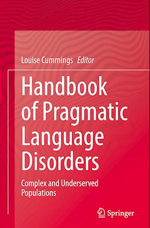 Handbook of Pragmatic Language Disorders