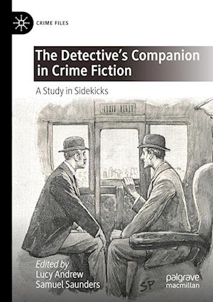 The Detective's Companion in Crime Fiction