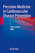 Precision Medicine in Cardiovascular Disease Prevention