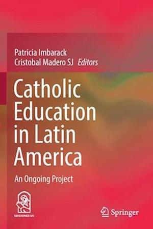 Catholic Education in Latin America