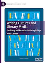 Writing Cultures and Literary Media