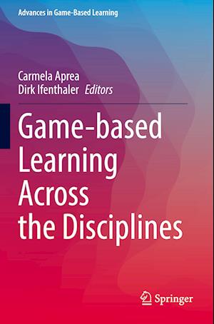 Game-based Learning Across the Disciplines