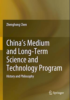 China's Medium and Long-Term Science and Technology Program