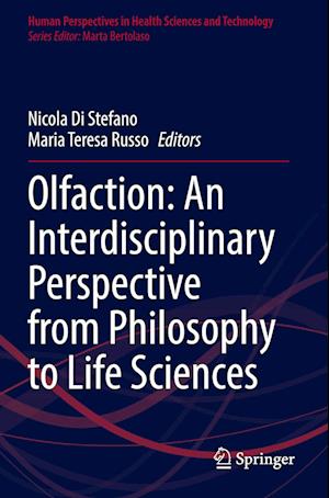 Olfaction: An Interdisciplinary Perspective from Philosophy to Life Sciences