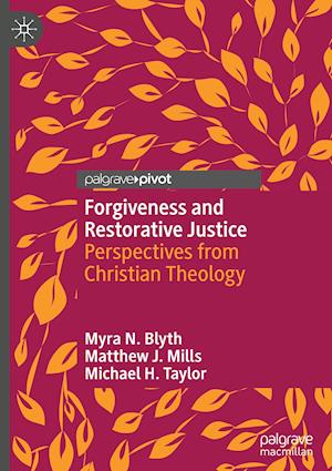 Forgiveness and Restorative Justice