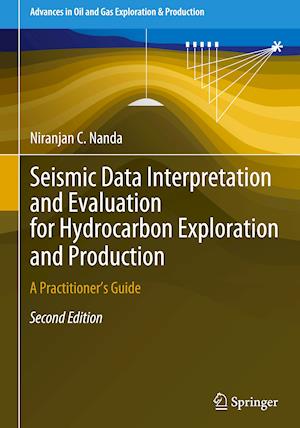 Seismic Data Interpretation and Evaluation for Hydrocarbon Exploration and Production