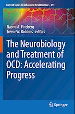 The Neurobiology and Treatment of OCD: Accelerating Progress 