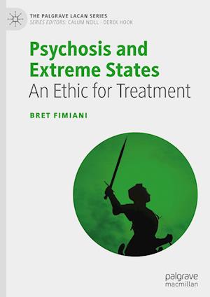 Psychosis and Extreme States