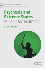 Psychosis and Extreme States