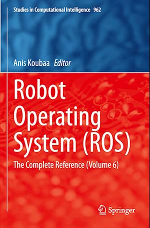 Robot Operating System (ROS)