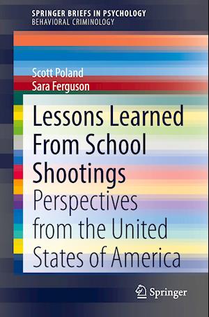 Lessons Learned From School Shootings