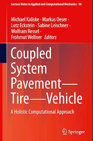 Coupled System Pavement - Tire - Vehicle