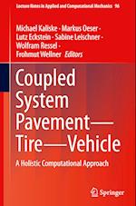 Coupled System Pavement - Tire - Vehicle