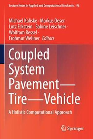 Coupled System Pavement - Tire - Vehicle