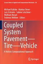 Coupled System Pavement - Tire - Vehicle
