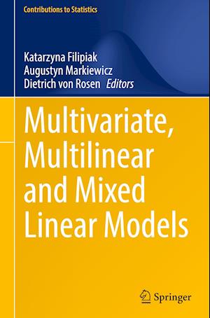 Multivariate, Multilinear and Mixed Linear Models