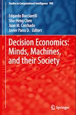 Decision Economics: Minds, Machines, and their Society