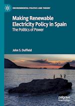 Making Renewable Electricity Policy in Spain