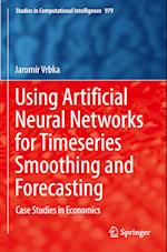 Using Artificial Neural Networks for Timeseries Smoothing and Forecasting