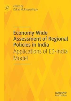 Economy-Wide Assessment of Regional Policies in India