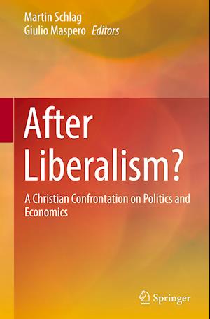 After Liberalism?