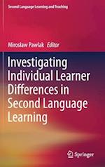 Investigating Individual Learner Differences in Second Language Learning