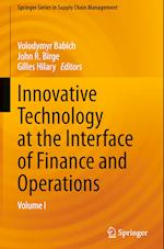 Innovative Technology at the Interface of Finance and Operations