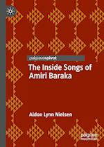 The Inside Songs of Amiri Baraka 