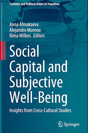 Social Capital and Subjective Well-Being