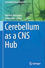 Cerebellum as a CNS Hub