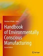 Handbook of Environmentally Conscious Manufacturing