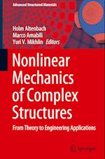 Nonlinear Mechanics of Complex Structures