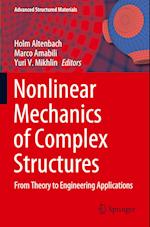 Nonlinear Mechanics of Complex Structures