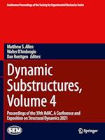 Dynamic Substructures, Volume 4