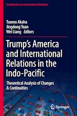 Trump's America and International Relations in the Indo-Pacific