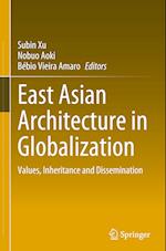 East Asian Architecture in Globalization