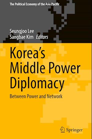 Korea’s Middle Power Diplomacy