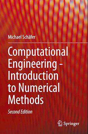 Computational Engineering - Introduction to Numerical Methods