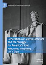 Generations of Jewish Directors and the Struggle for America's Soul