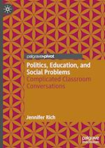 Politics, Education, and Social Problems