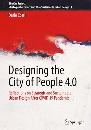 Designing the City of People 4.0