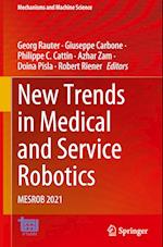 New Trends in Medical and Service Robotics