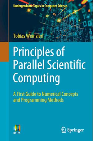 Principles of Parallel Scientific Computing