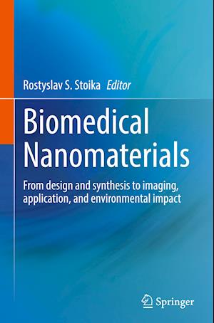 Biomedical Nanomaterials