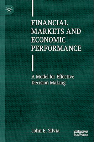 Financial Markets and Economic Performance